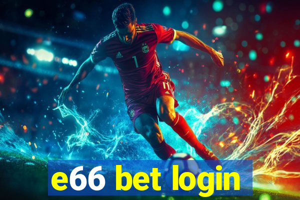 e66 bet login